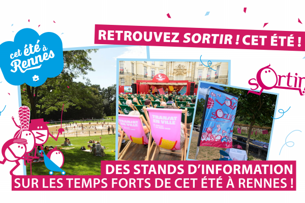 Des points d’information Sortir ! cet été !